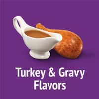 Turkey & Gravy Flavors