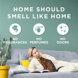 Home should smell like home. No fragrances, no perfumes, no odors