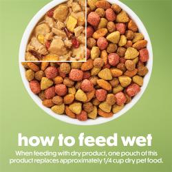 When feeding with dry product, one pouch of this product replaces approximately 1/4 cup of dry pet food.