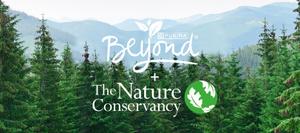 Beyond + The Nature Conservancy