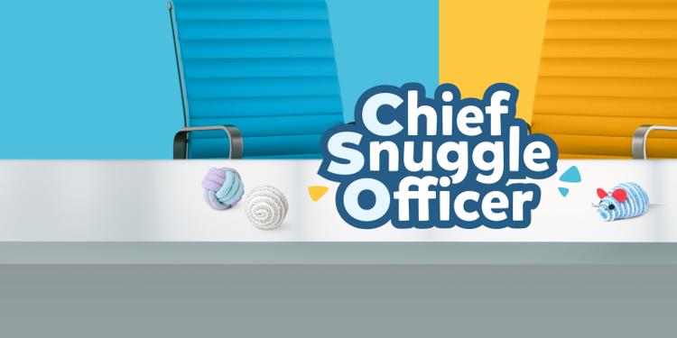 Chief Snuggle Officer