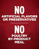 No contiene conservantes ni saborizantes artificiales. Sin harinas de subproductos de aves.