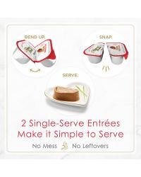 Two break-apart tubs. Two single serve entrees. No mess, no leftovers.