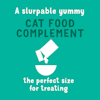 A slurpable yummy cat food complement