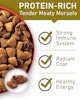 Protein rich tender meaty morsels; strong immune system, radiant coat, healthy energy