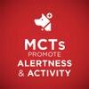 Los MCT promueven un estado de alerta y actividad