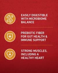 Se digiere con facilidad y equilibra el microbioma. Fibra prebiótica para la salud intestinal y el sistema inmunitario. Fortalece los músculos y contribuye a la salud del corazón.