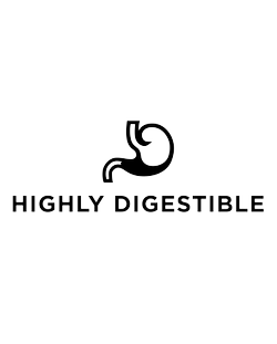Highly Digestible