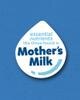 essential nutrients like those found in mother's milk