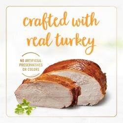 Crafted with real turkey. No artificial preservatives or colors.