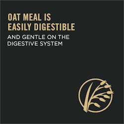 oat meal is easily digestible and gentle on the digestive system